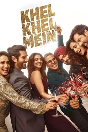 Khel Khel Mein 2024 Hindi HDRip 720p – 480p – 1080p